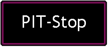 Casella di testo: PIT-Stop